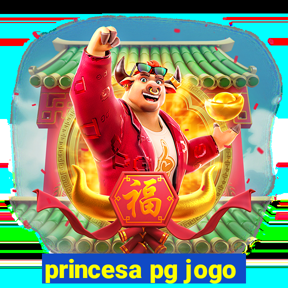 princesa pg jogo